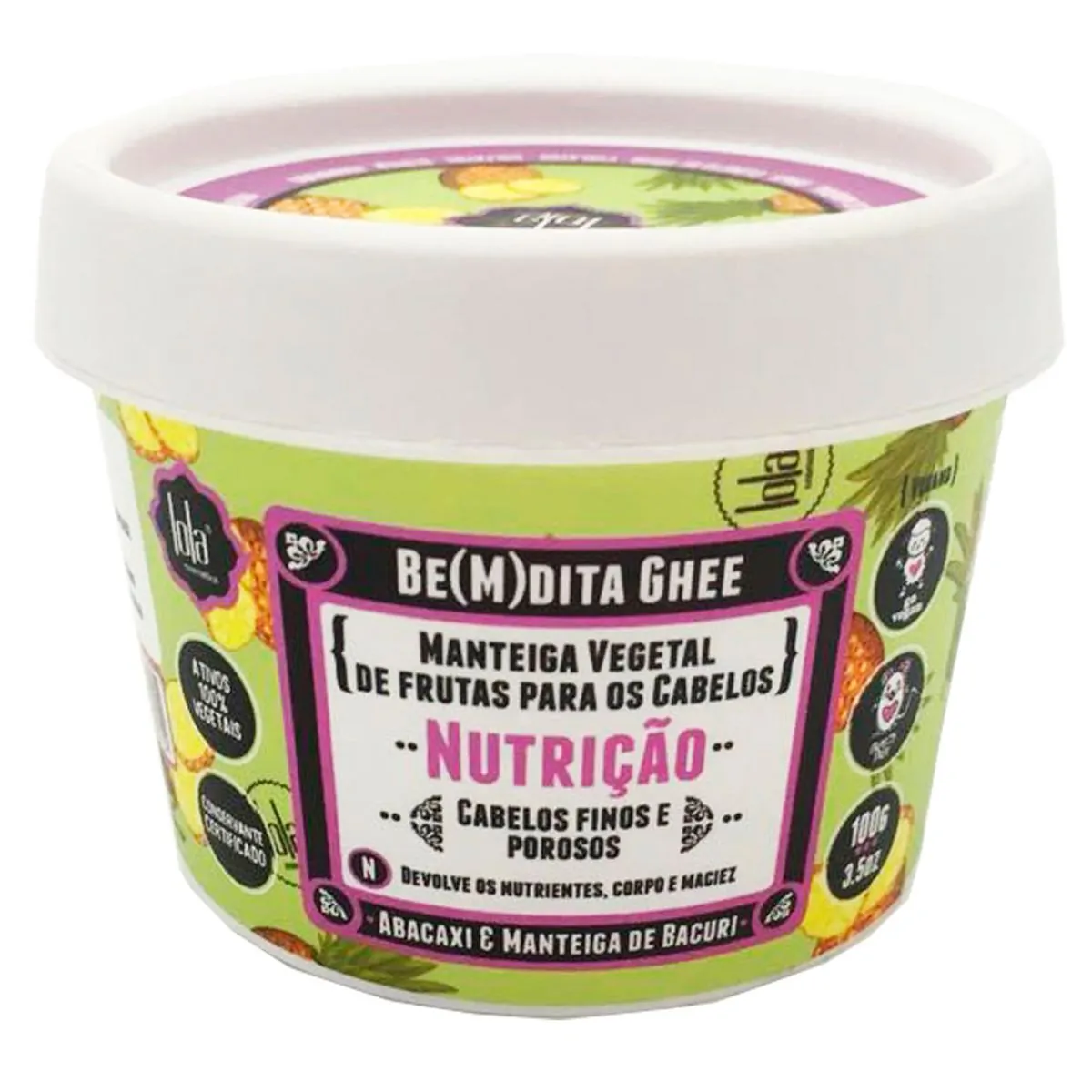 Máscara de Tratamento Lola Cosmetics Be(m)dita Ghee Nutrição Abacaxi e Manteiga de Bacuri 100g