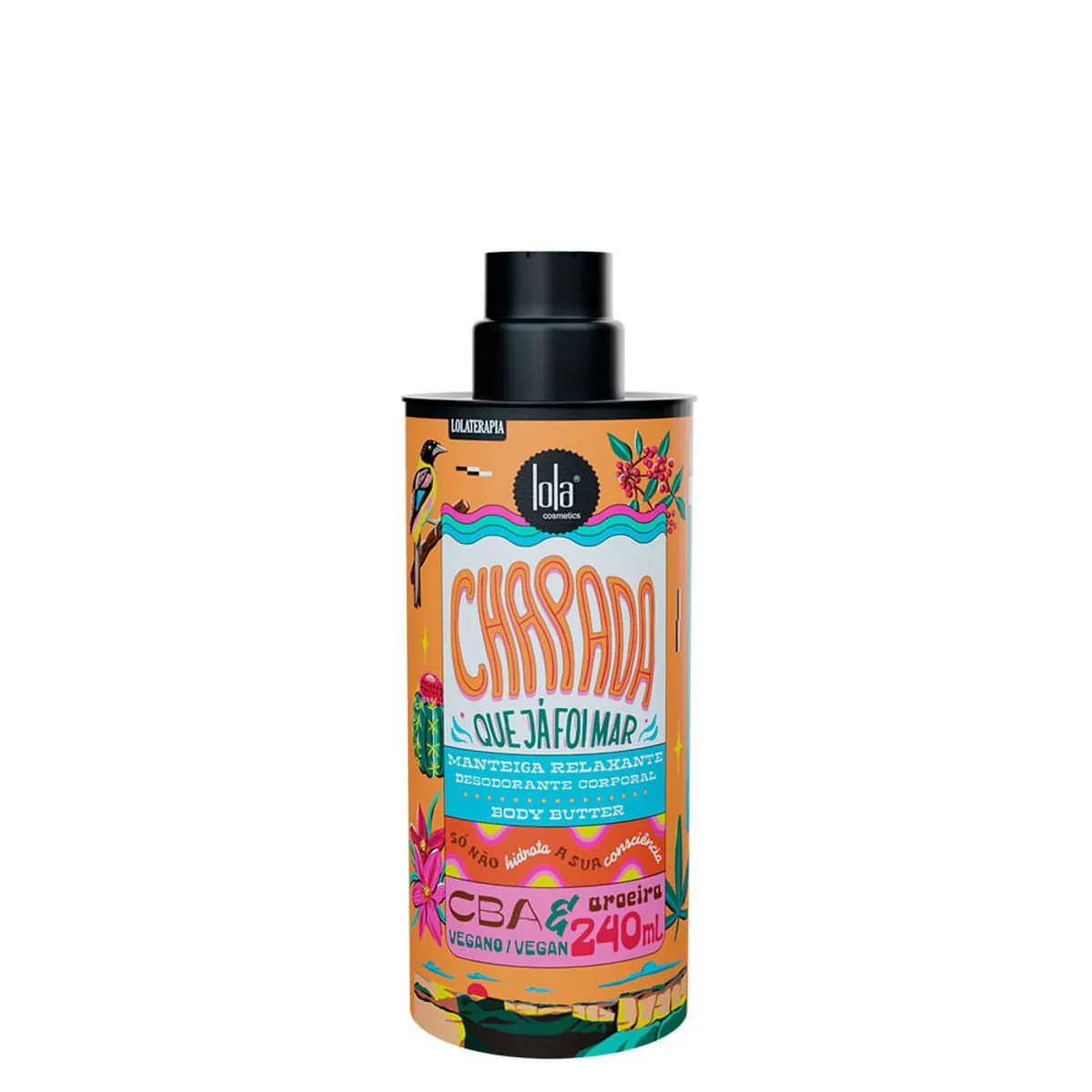 Manteiga Corporal Relaxante CBA Lola Cosmetics Chapada Que Já Foi Mar 240 ml