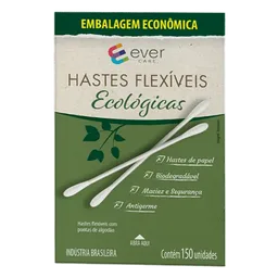Hastes Flexíveis Ever Care Ecológicas 150 Unidades